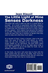 The Little Light of Mine Senses Darkness The Little Light of Mine Senses Darkness