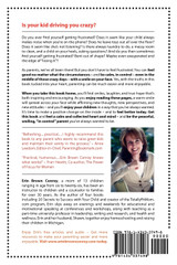 "My Kid Is Driving Me Crazy!"