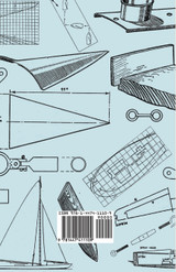 Something New in Model Boat Building - How to Make Out-of-the Ordinary Model Boats with Simple Tools and Materials
