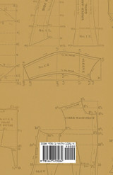 The Compendium of Pattern Making - A Guide for the Dressmaker and Tailor The Compendium of Pattern Making - A Guide for the Dressmaker and Tailor