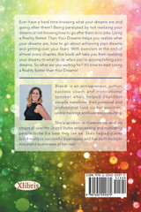 Living a Reality Better Than Your Dreams