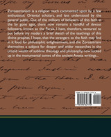 The Teachings of Zoroaster and the Philosophy of the Parsi Religion (New Edition)