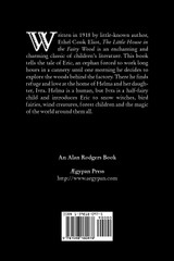 The Little House in the Fairy Wood by Ethel Cook Eliot, Fiction, Fantasy, Literary, Fairy Tales, Folk Tales, Legends & Mythology The Little House in the Fairy Wood by Ethel Cook Eliot, Fiction, Fantasy, Literary, Fairy Tales, Folk Tales, Legends & Mythology