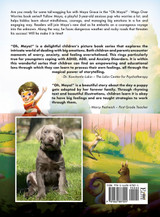 " Oh, Maya!" A Wags Over Worries Series " Oh, Maya!" A Wags Over Worries Series