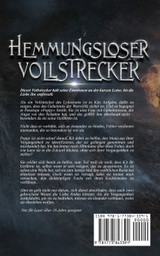 Hemmungsloser Vollstrecker