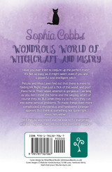 Sophia Cobbs' Wondrous World of Witchcraft and Misery