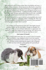 Mini Lop Rabbits, The Complete Owner's Guide to Mini Lop Bunnies, How to Care for your Mini Lop Eared Rabbit, including Breeding, Lifespan, Colors, Health, Personality, Diet and Facts