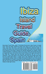 Ibiza Island Travel Guide, Spain Ibiza Island Travel Guide, Spain