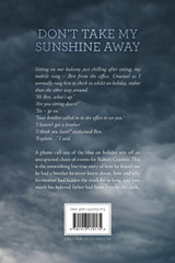 Don't take my sunshine away Don't take my sunshine away