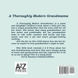 A Thoroughly Modern Grandmama A Thoroughly Modern Grandmama