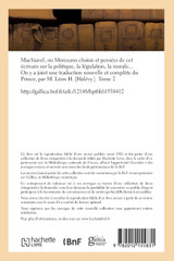 Machiavel, ou Morceaux choisis et pensées sur la politique, la législation, la morale. Tome 2 Machiavel, ou Morceaux choisis et pensées sur la politique, la législation, la morale. Tome 2