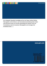 Einfluss von Führungsstilen auf die Software- und Unternehmensentwicklung Einfluss von Führungsstilen auf die Software- und Unternehmensentwicklung