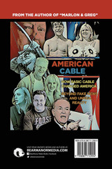 American Cable - A Comprehensive Study on the TV That Changed the World