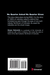 No Quarter Asked No Quarter Given No Quarter Asked No Quarter Given