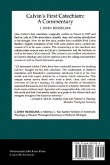 Calvin's First Catechism Calvin's First Catechism