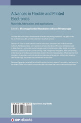 Advances in Flexible and Printed Electronics