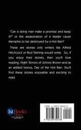 Night Terrors of Johnny Brown and Day of the Hot Rain Night Terrors of Johnny Brown and Day of the Hot Rain