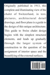Swiss Chalet Book, The Swiss Chalet Book, The