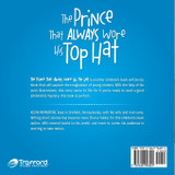 The Prince That Always Wore His Top Hat