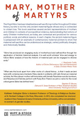 Mary, Mother of Martyrs Mary, Mother of Martyrs