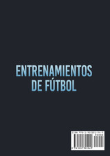 Entrenamientos de fútbol Entrenamientos de fútbol