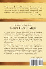 A Modern Day Saint - Father Gabriel Mejia A Modern Day Saint - Father Gabriel Mejia