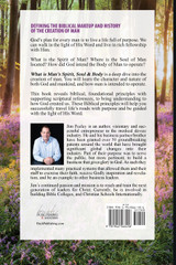 What Is Man's Spirit, Soul, & Body?