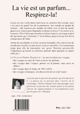 La vie est un parfum, respirez-la ! La vie est un parfum, respirez-la !