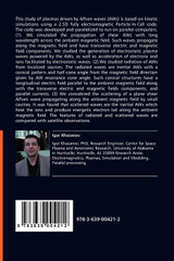 The Propagation and Dissipation of Shear Alfven Waves