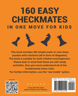 160 Easy Checkmates in One Move for Kids, Part 5 160 Easy Checkmates in One Move for Kids, Part 5