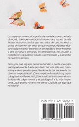 Deshazte de la culpa Cómo liberarte eficazmente de la culpa y la duda en 9 pasos y perdonarte a ti mismo Deshazte de la culpa Cómo liberarte eficazmente de la culpa y la duda en 9 pasos y perdonarte a ti mismo