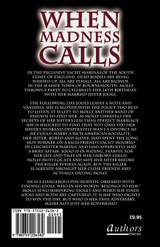 When Madness Calls