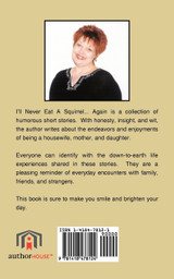 I'll Never Eat a Squirrel... Again and Other Short Stories