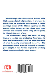 Yellow Dogs and Fruit Flies