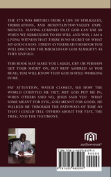 The Test, The Trial, The Testimony The Test, The Trial, The Testimony