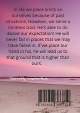 LIVING BEYOND YOUR LIMITATIONS AND LETTING GO OF THE PAIN
