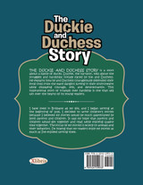 The Duckie and Duchess Story The Duckie and Duchess Story