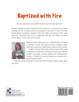 Baptized with Fire Baptized with Fire