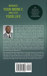 Manage Your Money, Master Your Life Manage Your Money, Master Your Life