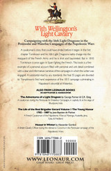With Wellington's Light Cavalry - the experiences of an officer of the 16th Light Dragoons in the Peninsular and Waterloo campaigns of the Napoleonic wars With Wellington's Light Cavalry - the experiences of an officer of the 16th Light Dragoons in the Peninsular and Waterloo campaigns of the Napoleonic wars