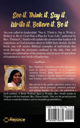 See It, Think It, Say It, Write It, Believe It, Be It