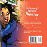 My Mommy's Name Is Mommy My Mommy's Name Is Mommy