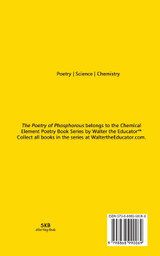 The Poetry of Phosphorous The Poetry of Phosphorous