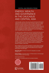 Energy, Wealth and Governance in the Caucasus and Central Asia