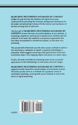 Searching Multimedia Databases by Content