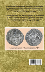 Panamanian Numismatics 1501-1903 Numismática Panameña 1501-1903 Panamanian Numismatics 1501-1903 Numismática Panameña 1501-1903