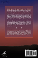 The Holy Spirit and His Gifts