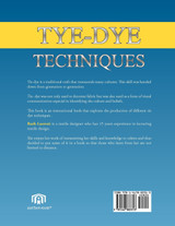 Tye-Dye Techniques Tye-Dye Techniques