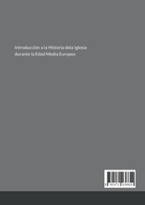 La Historia de la Iglesia en la Edad Media La Historia de la Iglesia en la Edad Media