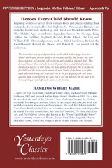 Heroes Every Child Should Know (Yesterday's Classics) Heroes Every Child Should Know (Yesterday's Classics)
